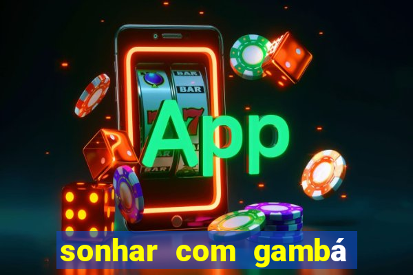sonhar com gambá jogo do bicho